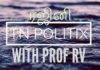 Tamil Conversation with Prof. R Vaidyanathan on Rajni’s Entry into Politics